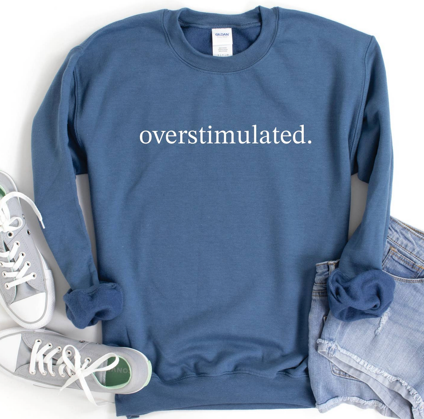 Overstimulated Sweatshirt